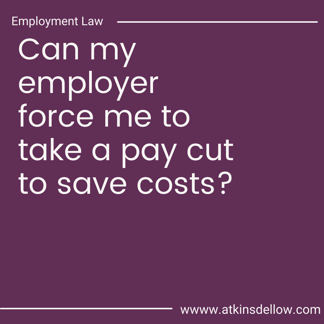 atkinsdellow's tweet photo. Your rate of #pay is a #contractualterm that can only be changed if both you and your employer agree to the change. But it’s okay for your #employer to ask you to take a #paycut. For more information click the link below.
https://t.co/BLEpD0kXCf
#AtkinsDellow #Covid #law https://t.co/l4h8NtgxD4