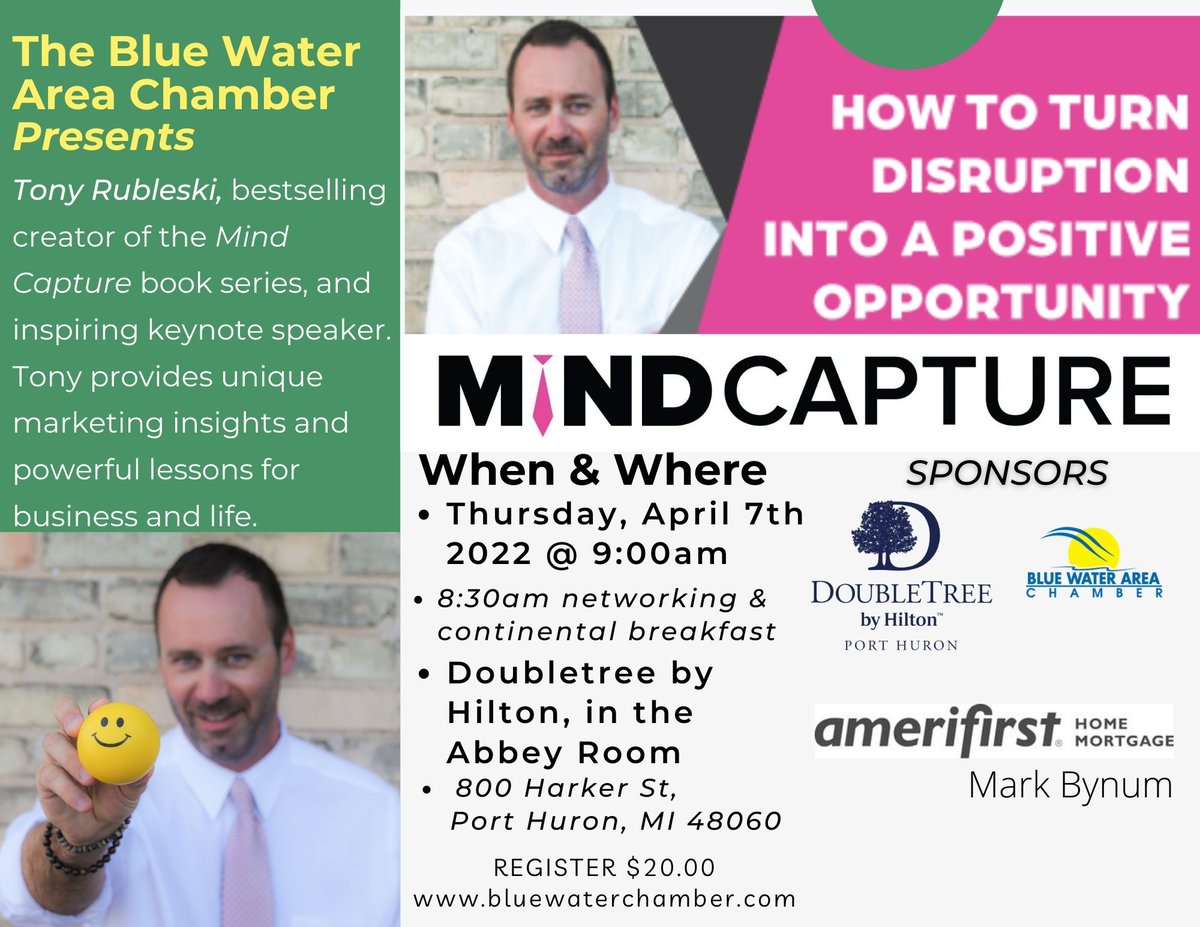 BWChamber's tweet photo. Tony Rubleski, bestselling creator of the Mind Capture book series, and inspiring keynote speaker. Tony provides unique marketing insights and powerful lessons for business and life. In the Abbey Room Registration $20.00 on our website! See you there! https://t.co/DG7e822WuV