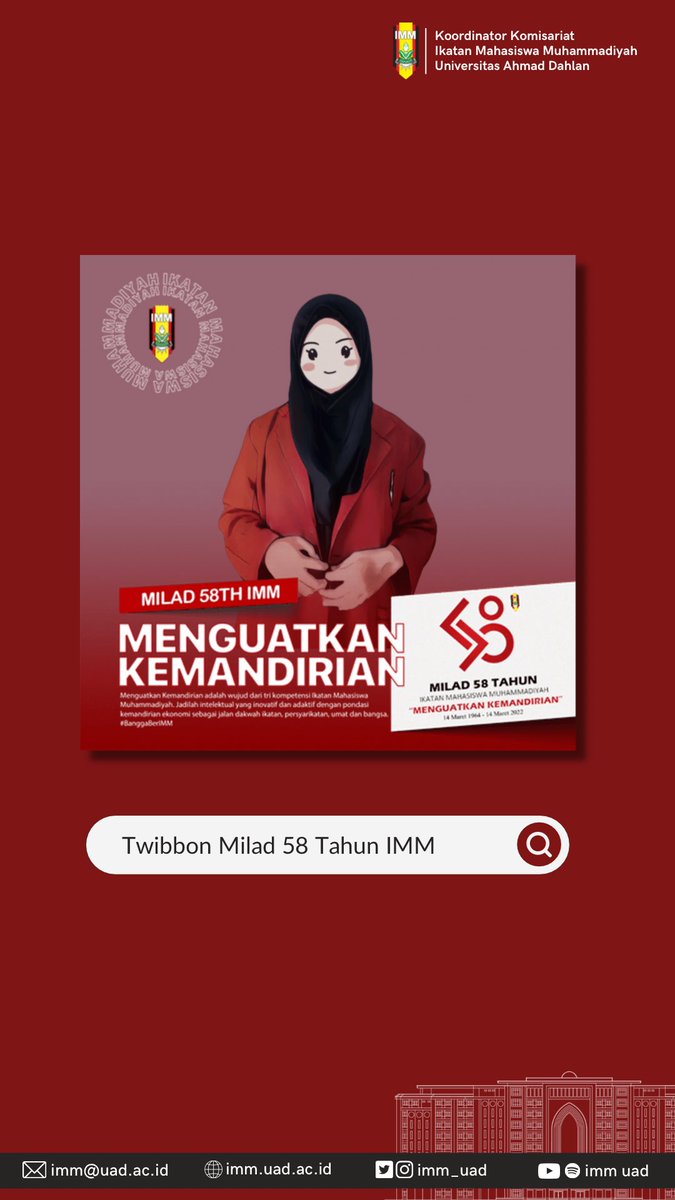 imm_uad's tweet photo. Ayo semarakkan Milad 58th IMM dengan pasang photo kamu di twibbon ini lalu share ke media sosial kamu dan tag @imm_uad @dppimm 

Jangan lupa share juga apa makna Membangun Kemandirian bagi kamu :)
#milad58thIMM
#membangunkemandirian 

link twibbon 👇🏻
https://t.co/6HxDYxUSuU https://t.co/3m8PI4yUYU