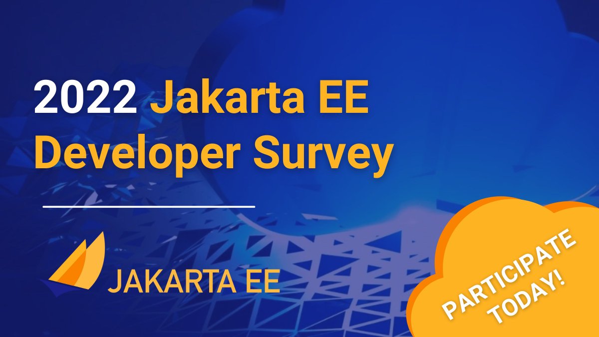 Our fifth annual #JakartaEE Developer Survey is now open! Share your thoughts and experience on the #Java ecosystem and the state of #CloudNative enterprise Java today: bit.ly/3MyeovQ #opensource