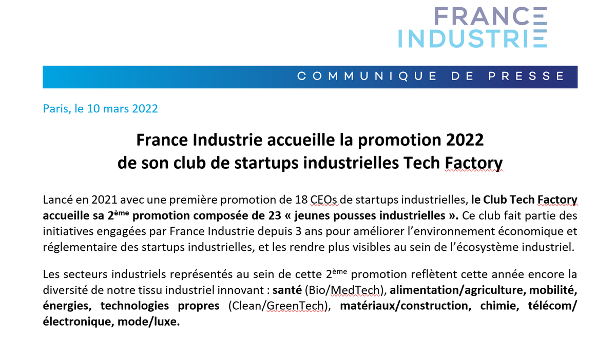 [Presse] #TechFactory : France Industrie accueille la promotion 2022 de son club de #startups industrielles "Ce club est l’affirmation que les startups industrielles sont des acteurs à part entière de notre économie française" 👉lire le communiqué bit.ly/3t8X60V