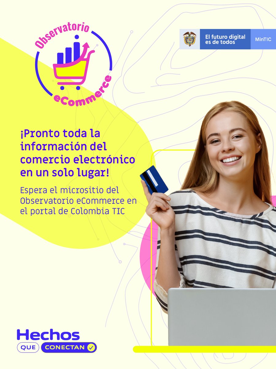 GobDigitalCO's tweet photo. #EsConHechos | Si estás interesado en información sobre el comercio electrónico en Colombia, como su reglamentación, estudios, cifras y conceptualización, pronto podrás acceder al micrositio del #ObservatorioeCommerce, a través del portal de Colombia TIC. https://t.co/sZvwZBiqIH
