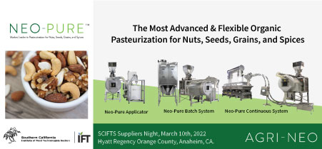 If you are in Anaheim for Natural Products Expo West, don't forget to visit our table (120G) at the Southern California Institute of Food Technologists Section Supplier's Night Expo. Let's talk about making your food safe with Neo-Pure!