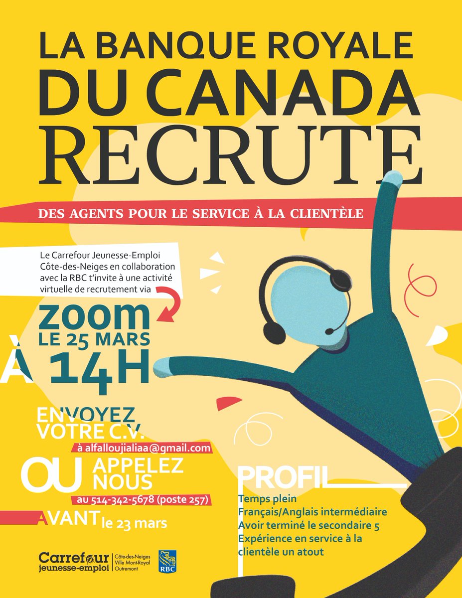 *OFFRES D’EMPLOI*
La Banque Royale du Canada (RBC) RECRUTE !🤩Le CJE de CDN, en collaboration avec la RBC, organise une activité virtuelle de recrutement, le vendredi 25 mars à 14h. Pour plus d'infos, contactez-nous par téléphone au 514-342-5678 (poste 257).
#Recrutement #emploi