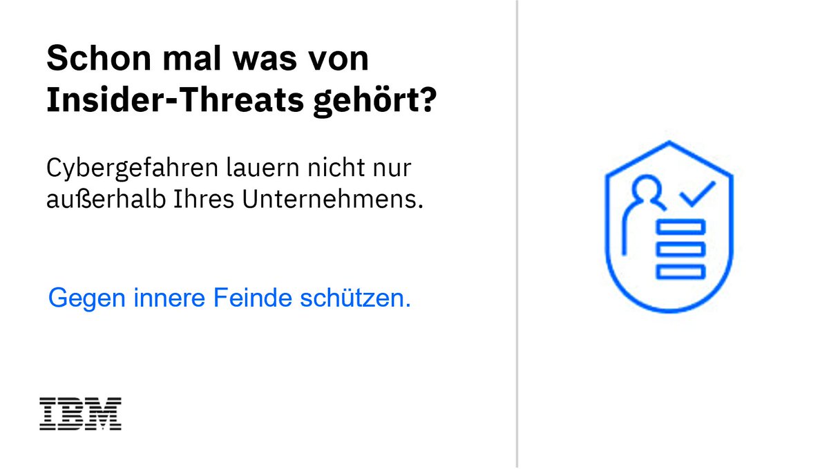 IbmVladimir's tweet photo. Die Ermittlung von Insider-Bedrohungen 🎯 kann schwierig sein – viele Fälle werden über Jahre nicht
bemerkt 🧐 #zerostrust. Wie Sie sich schon heute auf die Cybergefahren von morgen vorbereiten können: 
https://t.co/ZaKF3Rz6TD
#LetsCreate #YouAndIBM2022 @IBMDACH https://t.co/SEvfKhFAr0