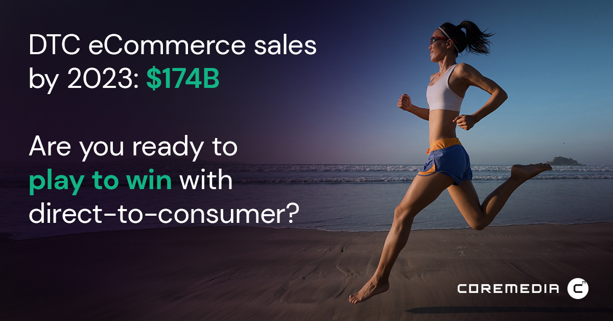 CoreMedia's tweet photo. #DTC #eCommerce sales are booming. Is your brand ready to play to win? @CoreMedia can help.  
https://t.co/lyhDCpktSv https://t.co/p3EmkG3C9R