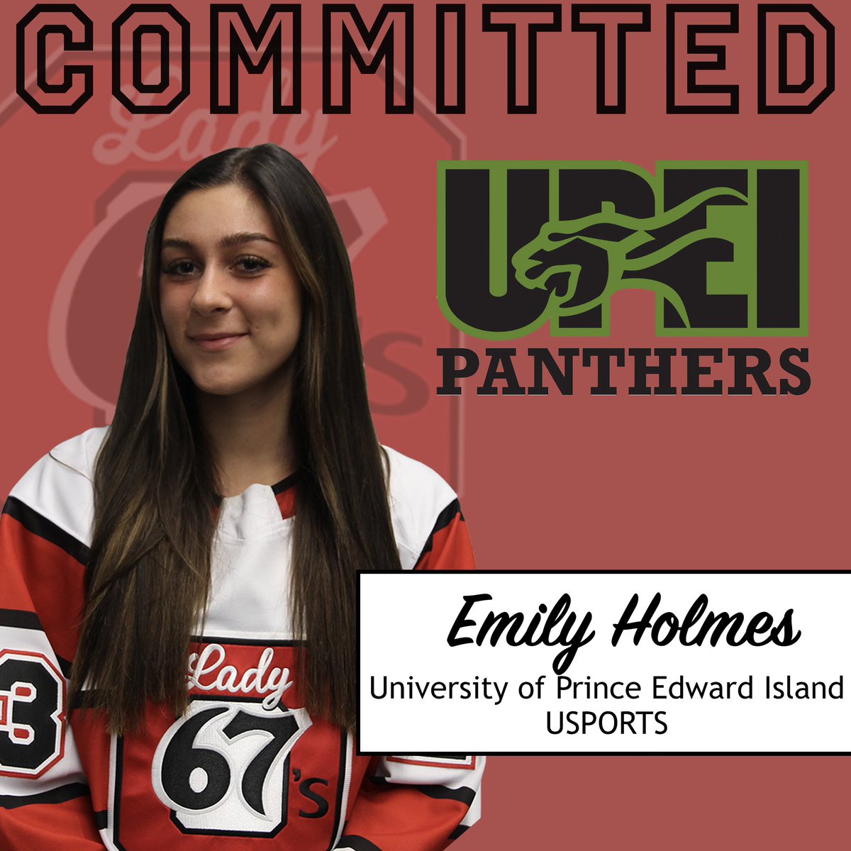 🚨🚨COMMITMENT ALERT🚨🚨

Captain #19 Emily Holmes has committed to the UPEI Panthers for the 2022-23 season. Congratulations Emily!