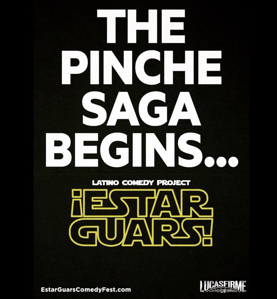 EstarGuarsFest's tweet photo. The pinche saga is BACK! April 28-May 8: “¡Estar Guars!: A May The Fourth/Cinco de Mayo Comedy Fiesta” tickets on sale NOW at https://t.co/7s4x88wnDf. Follow @thelcp https://t.co/4htVEPz708