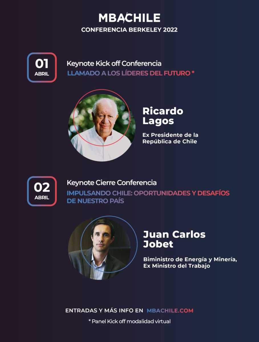 Orgullosos de confirmar la participación de <a href="/RicardoLagos/">Ricardo Lagos E.</a> y <a href="/JCJobet/">Juan Carlos Jobet</a> en los paneles de apertura y cierre de la 10ma Conferencia de MBA Chile a realizarse en <a href="/BerkeleyHaas/">UC Berkeley Haas</a> el 1 y 2 de Abril de 2022. No se la pierdan!! 

Compra de entradas en: whova.com/portal/registr…
