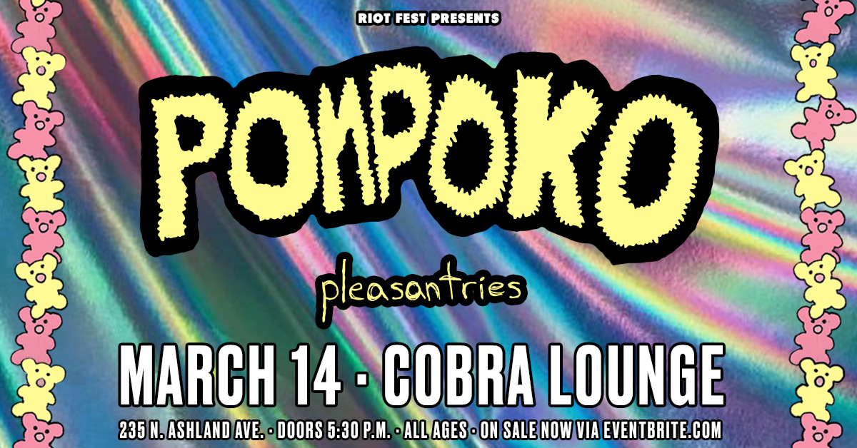 Don't miss @pompokotheband with pleasantries on March 14 at @CobraLounge! 🎟: bit.ly/CL-PIPP