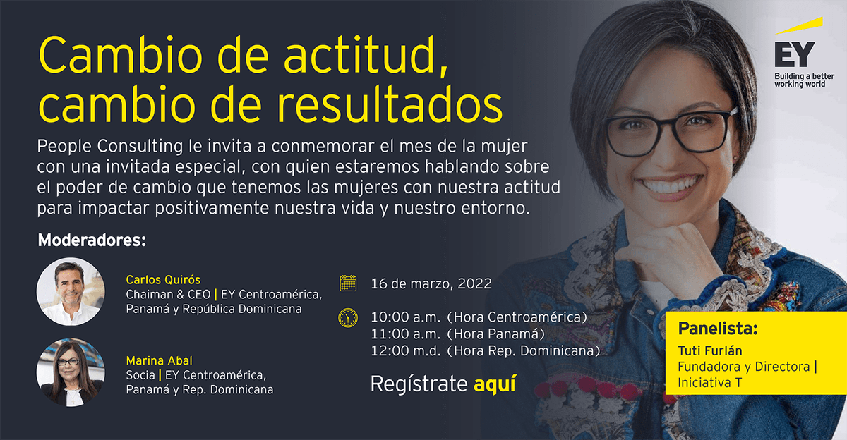 EYCentroamerica's tweet photo. #EYEvents | Para conmemorar el Mes de la Mujer, tenemos el placer, de invitarlos al evento “Cambio de actitud, cambio de resultados” donde nuestro CEO, Carlos Quirós presentará a nuestra invitada especial, Tuti Furlán. Inscríbase en: https://t.co/SXUWdhOZx0 https://t.co/pepQy3eNMi