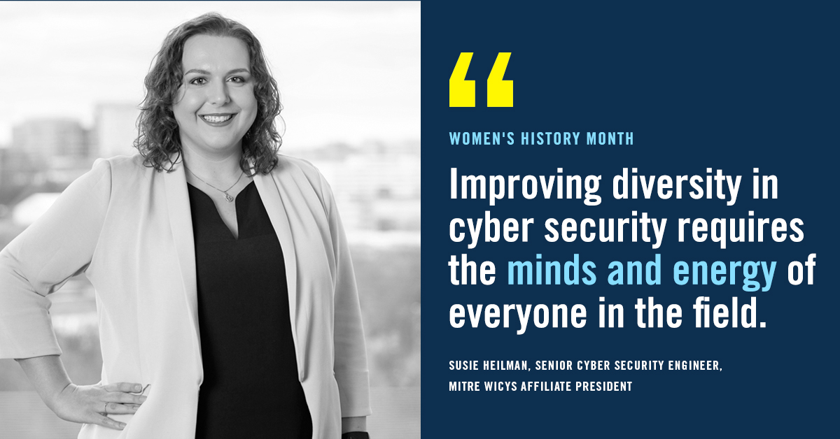MITREcorp's tweet photo. Meet Susie Heilman, MITRE’s Women in Cybersecurity (WiCyS) Affiliate President. MITRE's WiCyS Affiliate created an Allies committee to engage the support of individuals who want to support the advancement of women in cyber, but do not identify as a woman. #WomensHistoryMonth https://t.co/eNJCmqXfoO