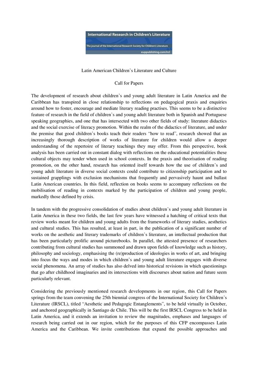 IRSCL_News's tweet photo. #CFP: IRCL Special Issue - Latin American Children’s Literature and Culture
Deadline: 30th June 2022
Submissions may be in English, Spanish or Portuguese

Please send your manuscript to the guest editors (mgarciay@uc.cl, felipe.munita@uc.cl, isabel.ibaceta@uoh.cl) 

#IRCL #IRSCL https://t.co/WlJUwBbTTJ