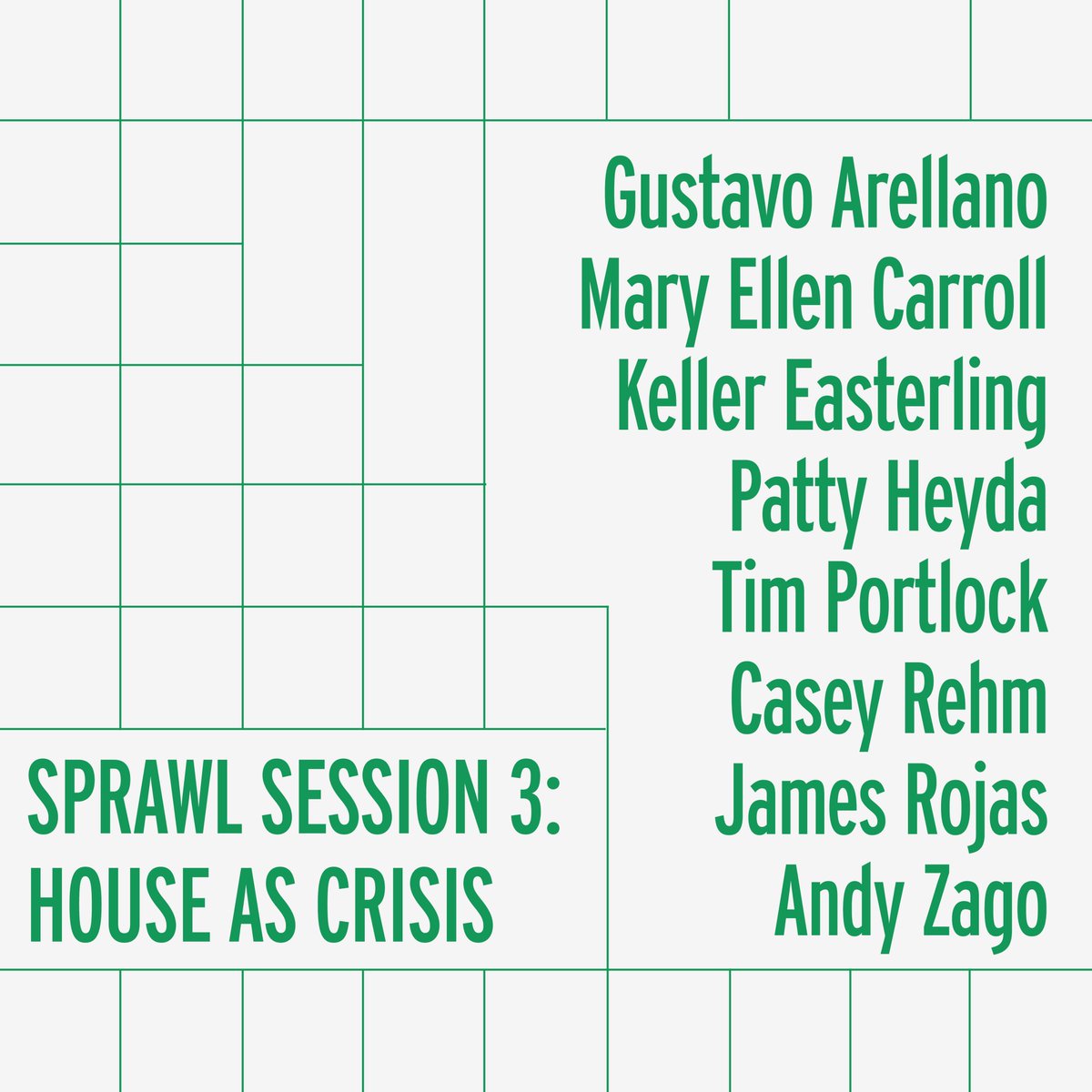 lab4suburbia's tweet photo. We are thrilled to announce participants for Sprawl Session 3: House as Crisis, Thurs March 31, 
12pm PT. RSVP now open! #laboratoryforsuburbia #sciarc #sprawlsessions #kellereasterling #pattyheyda #caseyrehm #jamesrojas #andyzago #maryellencarroll #timportlock #gustavoarellano https://t.co/Vtw3i2cfsN