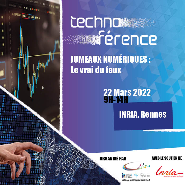 [📢#Technoférence] Jumeaux Numériques : le vrai du faux ! Quels territoires et industries dans le miroir ?

RDV le 22/03 à l'<a href="/Inria_Rennes/">Centre Inria de l'Université de Rennes</a>  pour échanger sur les Jumeaux numériques, entre conférences et démonstrations ! 

Pour vous inscrire 👇
bit.ly/3JFF2AA
