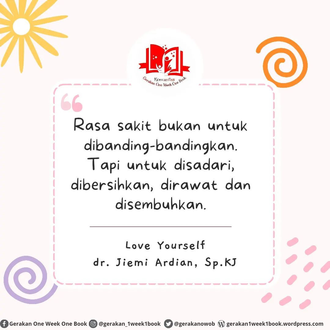 gerakanowob's tweet photo. Karena rasa sakit itu bukan perlombaan😉. 

#quote #quotebook #quoteoftheday #OneWeekOneBook https://t.co/0jgsEY79LZ