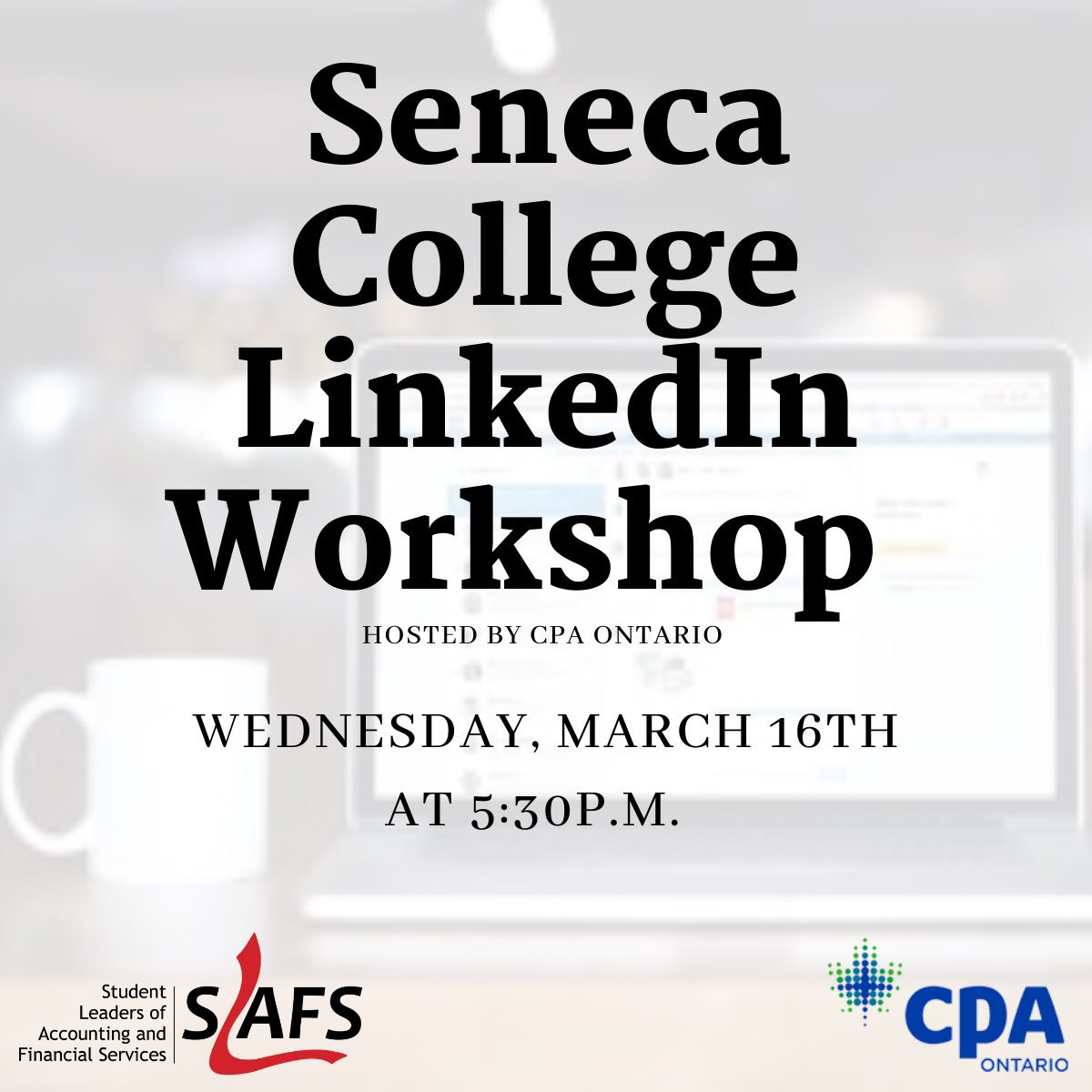 SenecaSLAFS's tweet photo. Just a reminder that the SLAFS x CPA Ontario LinkedIn Workshop is on March 16th! 

Don’t miss out- registration is still open with the link below: 

https://t.co/5tWiSHH3H7 https://t.co/nZJMhg0eSC