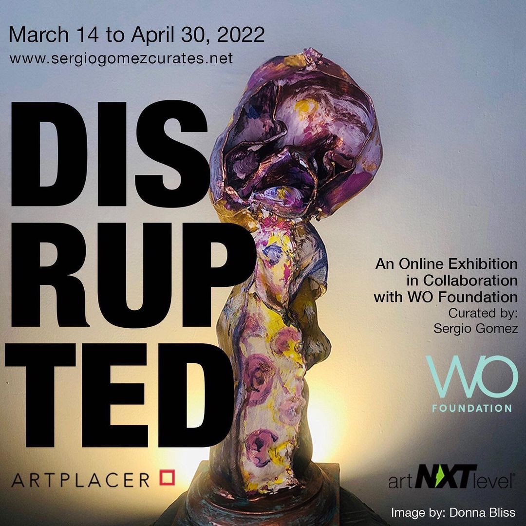 I’m exited to announce this exhibition I had the pleasure to curate in collab with <a href="/WOFoundationInc/">WO Foundation</a> 

collaboration with <a href="/artnxtlevel/">Art NXT Level</a> and <a href="/ArtPlacerApp/">ArtPlacer</a> 

Opens March 14. sergiogomezcurates.net