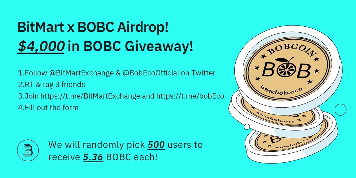 BitMartExchange's tweet photo. 🎉To celebrate @BobEcoOfficial listing, we’re giving away $4000 in BOBC
 
1⃣ Follow @BitMartExchange &amp; @BobEcoOfficial
2⃣ RT and tag 3 frds
3⃣️Join https://t.co/UKA4qhKuip &amp; https://t.co/8wjfEaZx0C
4⃣️Fill https://t.co/MjE9TsY4F3
 
✨500 lucky winners receive 5.36 BOBC each ! https://t.co/cXw8nny208