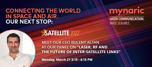 mynaric's tweet image. Think you know everything about #LaserCommunication? Think again. Join our CEO Bulent Altan during the panel discussion “Laser, RF and the Future of Inter-Satellite Links” during @SATELLITEDC.

#SATShow