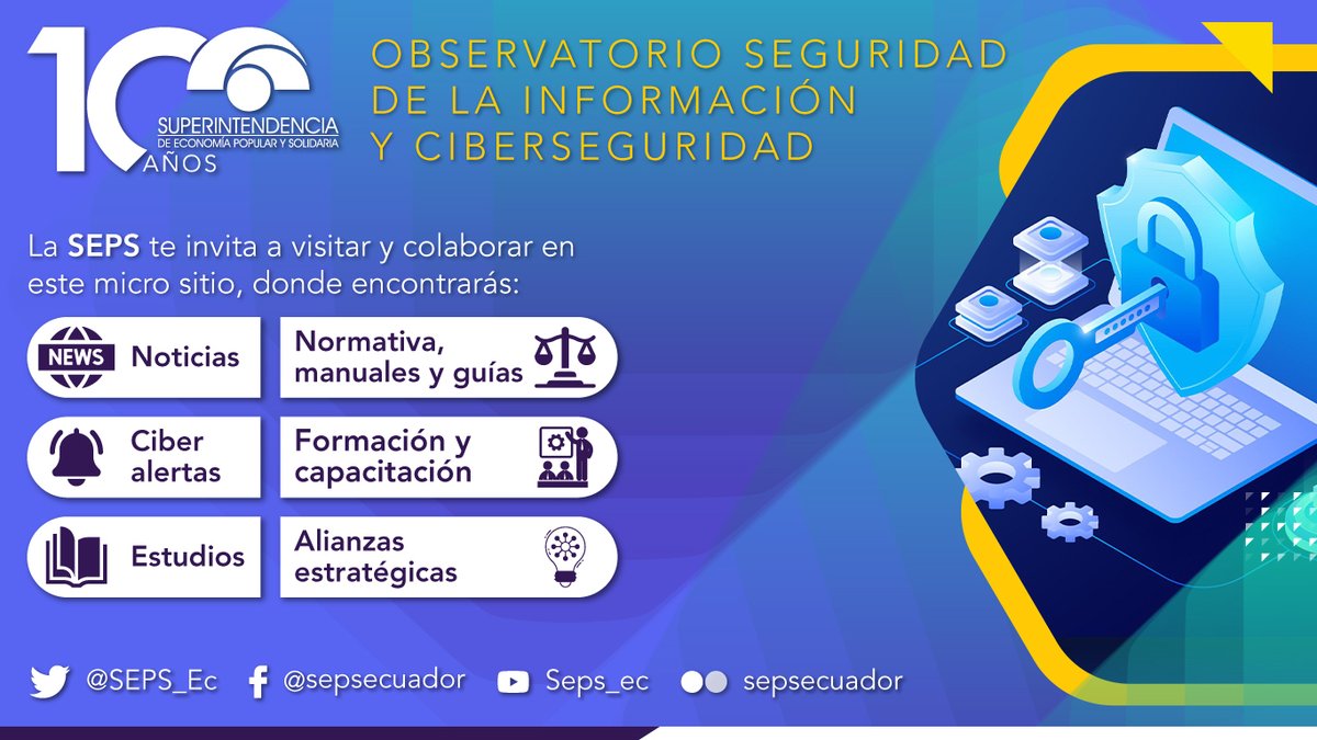 SEPS_Ec's tweet image. #Ciberseguridad 🛡️ | Te invitamos a visitar y colaborar en el Observatorio de Seguridad de la Información y ciberseguridad de la SEPS. ➡️seps.gob.ec/observatorio-e…