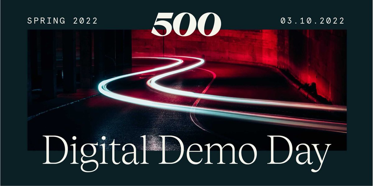 500GlobalVC's tweet image. Our Spring 2022 Digital Demo Day starts in 30 minutes. 

Check out the startups presenting and more on our Demo Day website: 

500demoday.co  #500digitaldemoday