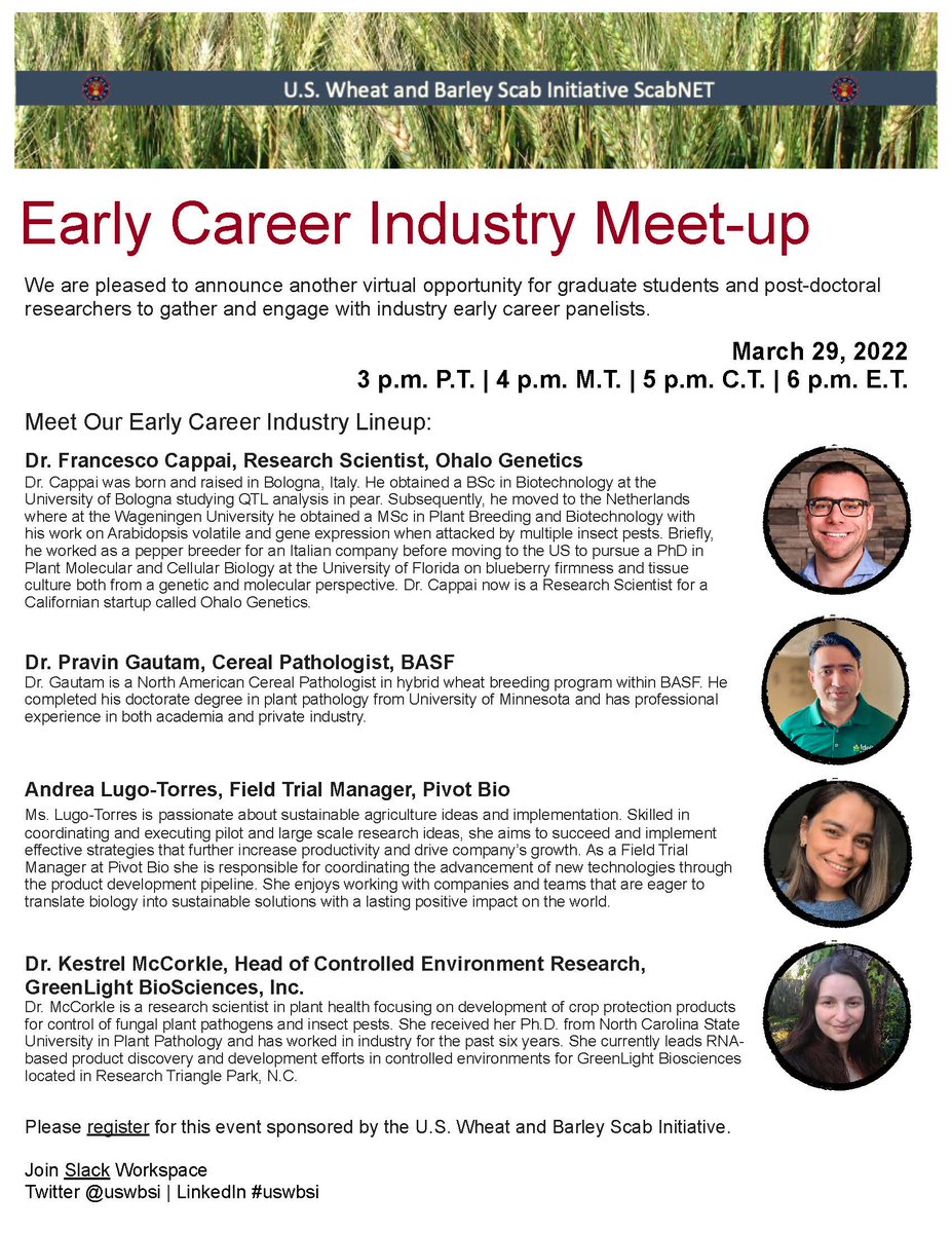 ScabNet Early Career Industry Meet-up March 29 @ 6 p.m. E.T. Registration required. ScabNet is a new USWBSI network of grad students and post-docs whose goal is to provide educational, career, and social opportunities for those in FHB research and beyond. umn.zoom.us/meeting/regist…