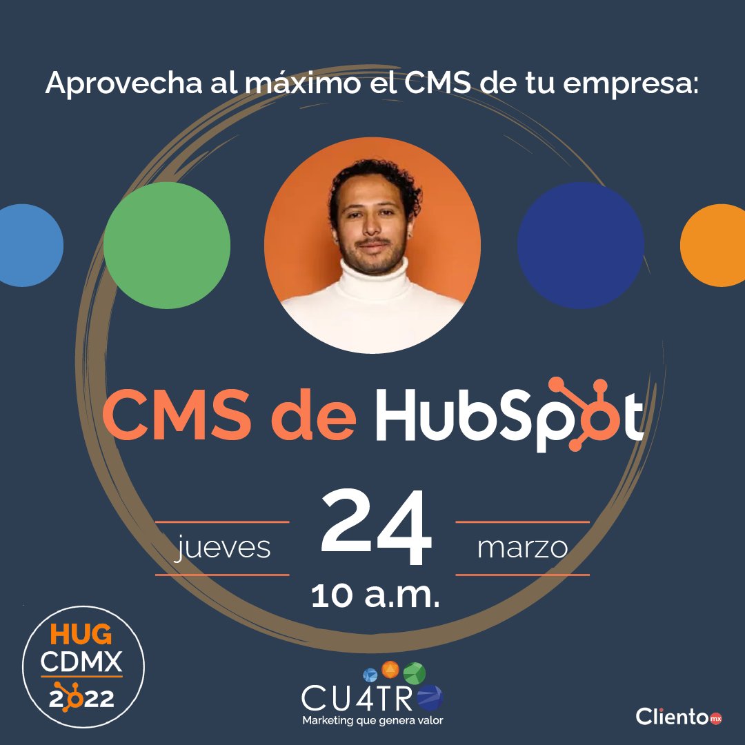 cu4tro_mx's tweet photo. ¡No te pierdas todo lo que Geovanny Alonso, Inbound Consultant y experto en CMS tiene que enseñar sobre el CMS de HubSpot este 24 de marzo en el primer HUG del año! 

Da click y aparta tu lugar, es gratuito 👉🏻

https://t.co/yRVoxiuss1 https://t.co/PAMuxZ71D1