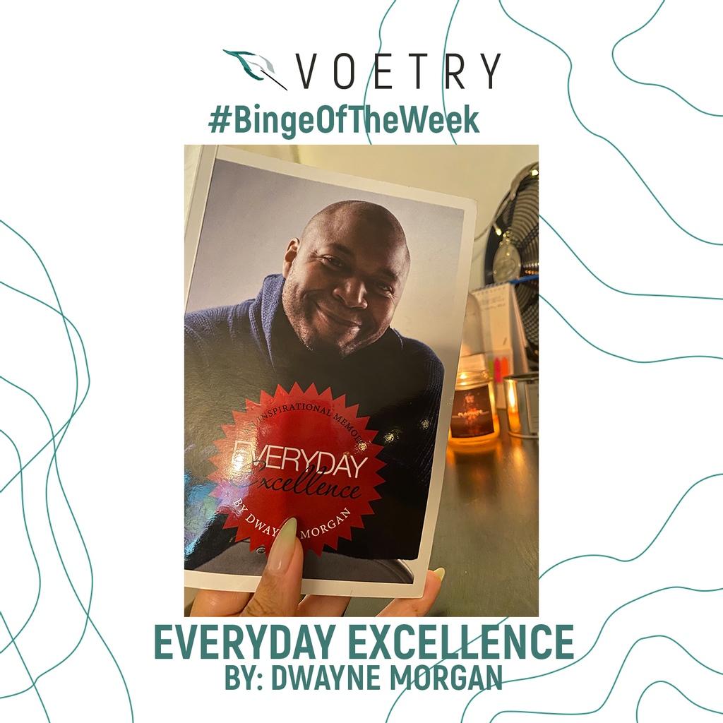 ThisisVoetry's tweet photo. Everyday Excellence⁠
by: @dwayne_morgan
⁠
This has been my nightly binge lately. I keep saying I'd like advice and mentors and honestly overlooked the written word being a great mentor in itself.⁠

#voetry
#everydayexcellence
#dwaynemorgan
#weeklybinge
#blackauthors https://t.co/SHKCurNkFN