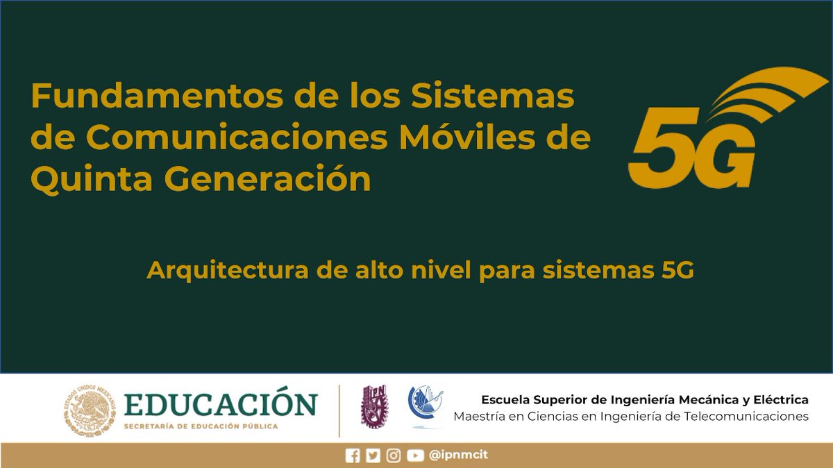 ipnmcit's tweet photo. 🔴 #Estreno La nueva sesión de nuestro curso Fundamentos de las Comunicaciones Móviles de Quinta Generación titulada " Arquitectura de alto nivel para sistemas 5G" se encuentra ya disponible  🧵 (1/3)

#5G #IPN #LTE
@cidetec_ipn @CiitecIpn https://t.co/IqQ6cPddHK