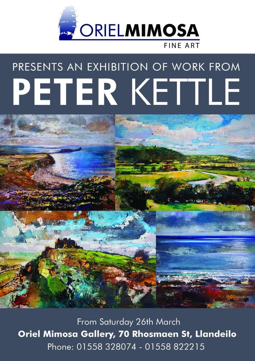 OrielMimosa's tweet photo. Come along to our Peter Kettle exhibition, beginning on March 26th in our gallery. Wonderful Welsh seascapes and landscapes await you #exhibition #artgallery #peterkettle #mixedmedia #llandeilo #orielmimosa #pembrokeshire #gower #wales #cymru #welshart https://t.co/WlpU0jclIf