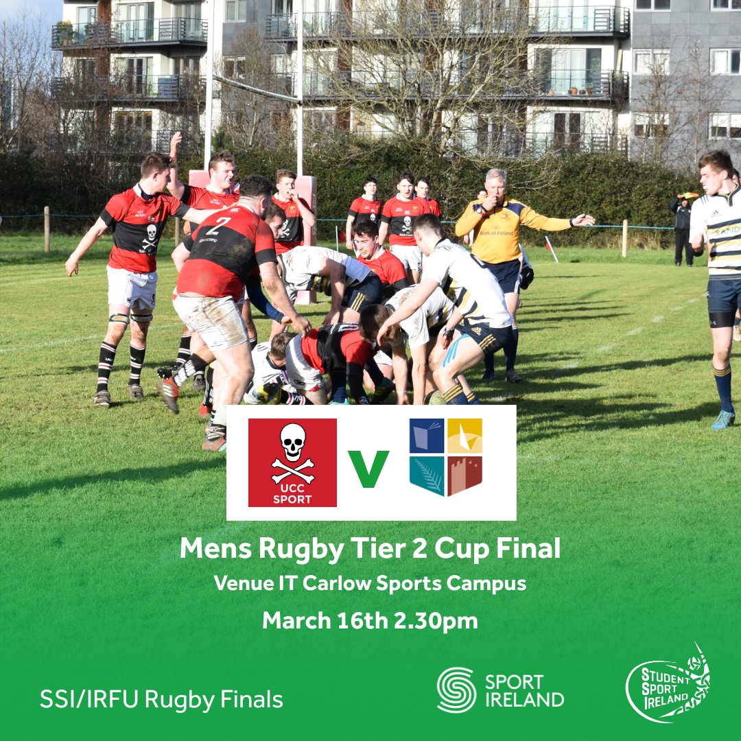 StudentSportIrl's tweet photo. Fixture details confirmed @StudentSportIrl @IrishRugby Men's Tier 2 Cup Final @UCCRFC v @mubarnhallrfc @MUSportsOffice in @SportITCarlow Wednesday March 16th, 2.30pm kick off #FindYourTeam https://t.co/uvLysUlhh1