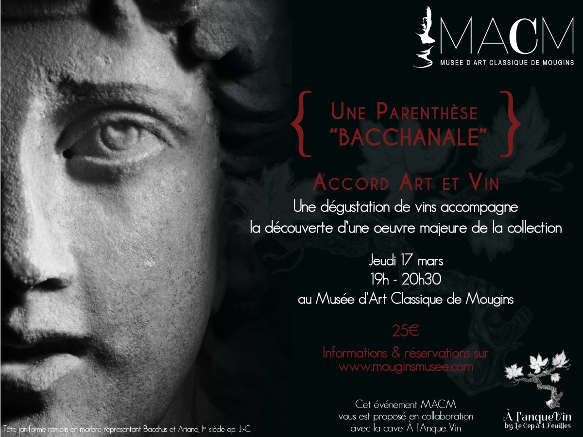 Événement inédit: "Une parenthèse BACCHANALE" Jeudi 17 mars à 19h - mailchi.mp/mouginsmusee/e…