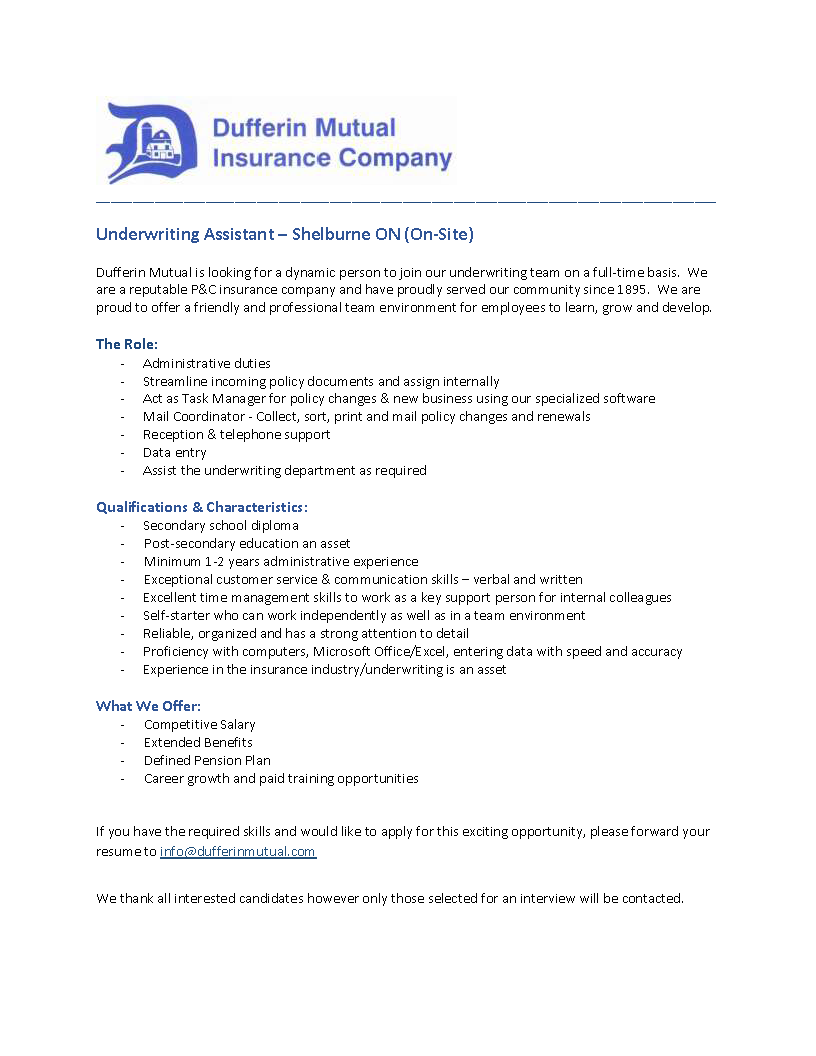 Dufferin_Mutual's tweet photo. Dufferin Mutual is looking for a dynamic person to join our underwriting team as an assistant on a full-time basis.  Please find the job details below. https://t.co/vSCIUDp6qA