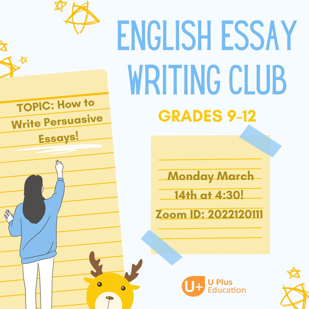 UPlusEducation's tweet photo. Join our English Essay Writing Club on Mondays! This club is open for all high school students.
Use the following link: https://t.co/0vX6hsSgU3 or use the code on the post.
#essaywritting #englishessay #englishclub #english https://t.co/YN940M0O1u