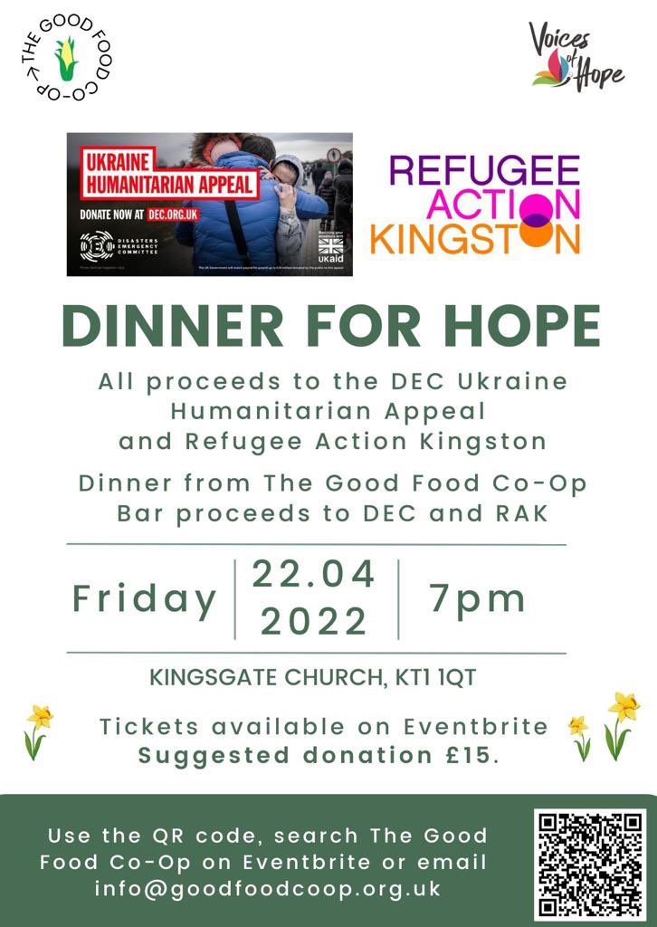 TheGoodFoodCoop (@goodfoodcoop) on Twitter photo Please join us at our Dinner for Hope on 22/04 to show our community’s support for the people of Ukraine 🇺🇦 & others fleeing conflict - all proceeds to the Ukraine Humanitarian appeal and Refugee Action Kingston <a href="/decappeal/">DEC</a> @KingstonRefugee. <a href="/RBKingston/">Kingston Council</a> <a href="/RBKMayor/">RBK Mayor</a> <a href="/Ian_C_Thomas/">Ian Thomas CBE</a> Please join us at our Dinner for Hope on 22/04 to show our community’s support for the people of Ukraine 🇺🇦 & others fleeing conflict - all proceeds to the Ukraine Humanitarian appeal and Refugee Action Kingston <a href="/decappeal/">DEC</a> @KingstonRefugee. <a href="/RBKingston/">Kingston Council</a> <a href="/RBKMayor/">RBK Mayor</a> <a href="/Ian_C_Thomas/">Ian Thomas CBE</a>