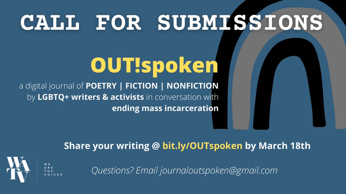 watv_oak's tweet photo. Submit to OUT!spoken!

A digital journal seeking poetry and short fiction/nonfiction by LGBTQ+ writers and activists whose work envisions a more just, equitable future and fights to end mass incarceration.

Submit @ https://t.co/9clvFe8yeA 
#LGBTQ #EndMassIncarceration https://t.co/2zRaP6wUSR