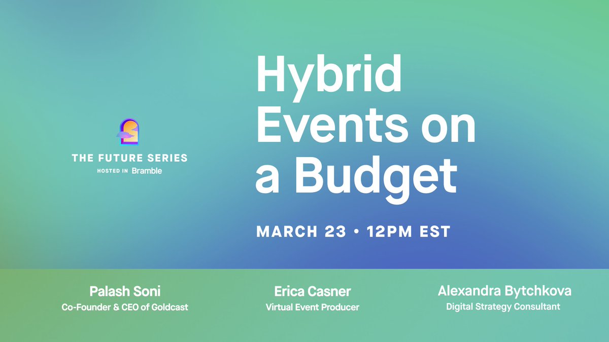 bramblespaces's tweet image. Hybrid events are here to stay! We&apos;ll be discussing how to create memorable hybrid events, without breaking the bank. Join @masayoshisoni of @Goldcast &amp;amp; @EricaCamille85 for an interactive panel in our Future Series lounge. RSVP for March 23 here: lu.ma/hybridevents