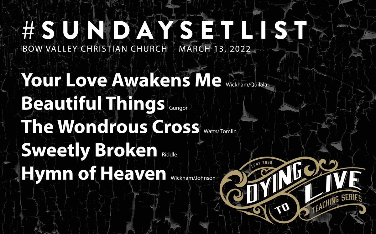bvcchurch's tweet photo. Looking forward to worshiping together this Sunday as we kick off our new teaching series "Dying to Live"! 
#BVCChurch #SundaySetliist #WorshipYYC https://t.co/TFVFS7z06j