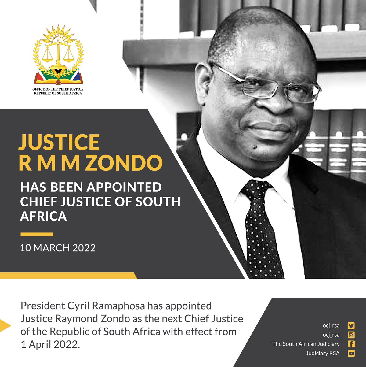 Justice Raymond Zondo has been appointed Chief Justice of South Africa. #ocj_rsa