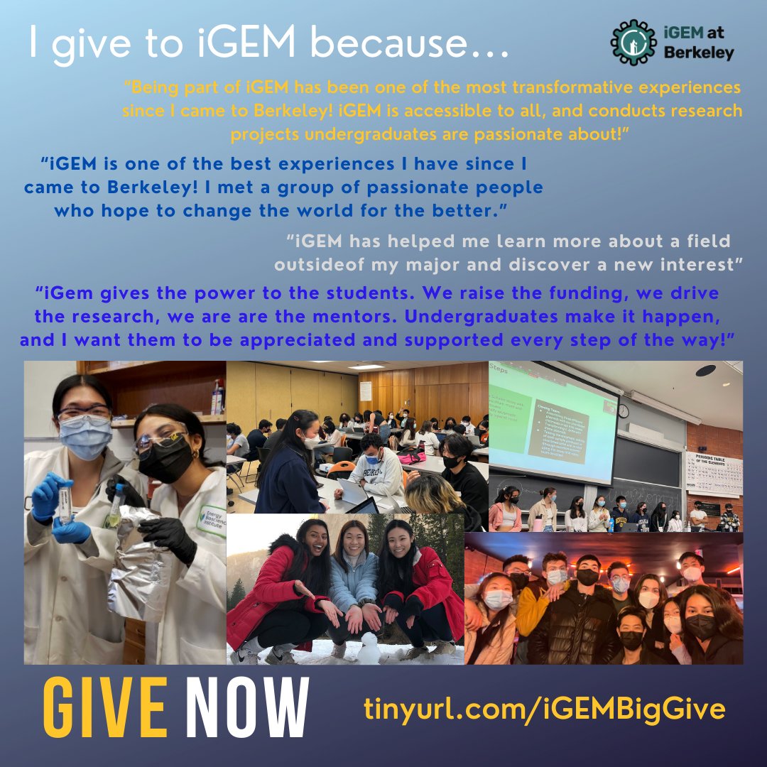 igematberkeley's tweet image. As a part of #CalBigGive 2022, students at #iGEMBerkeley express why they are giving this year.

“I give to #iGEMBerkeley for #CalBigGive because of the opportunities this community has given me in pursuing my dream career.” 

Visit tinyurl.com/iGEMBigGive to donate!