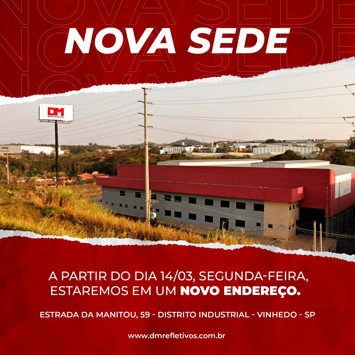 dmrefletivos's tweet photo. Temos o prazer de informar aos amigos, clientes e parceiros da nossa empresa que, para melhor atendê-los, a #DMRefletivos irá mudar de endereço a partir do dia 14/03, segunda-feira. 

Estrada da Manitou, 39 - Distrito Industrial - Vinhedo – SP https://t.co/Qmby80HDU1