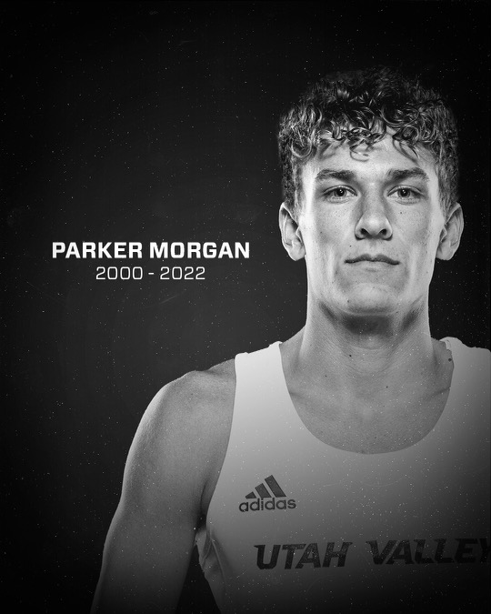 GoUVU's tweet photo. We offer our condolences to Parker Morgan’s family, friends, and teammates. Parker is a former UVU Track and Field athlete. Parker passed away after a battle with an incurable form of cancer. https://t.co/lCooETZRdX