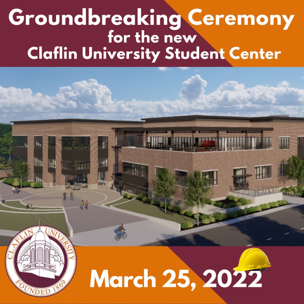 Save the date and tune in to Facebook Live for the Groundbreaking Ceremony for Claflin University's new Student Center on March 25, 2022, at 12:30 p.m.