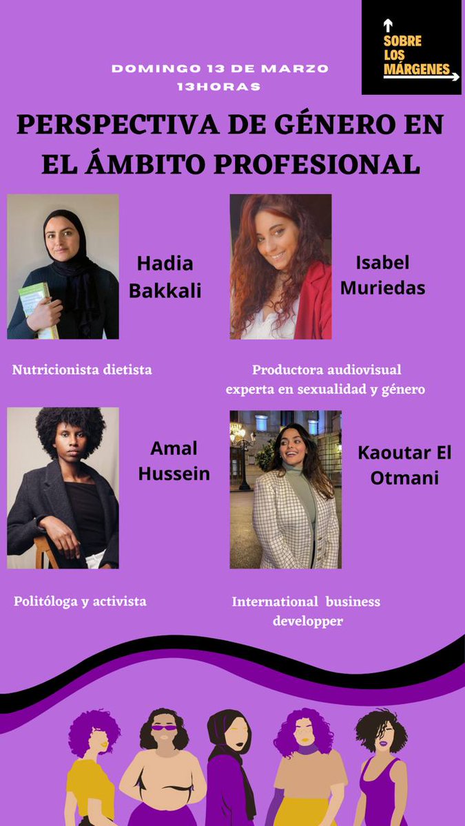 SLMargens's tweet photo. El 13 de marzo a las 13 horas tendrá lugar con motivo del 8M un espacio en el que habrá una conversación sobre perspectiva de género en ámbito profesional en la que intervendrán Amal Hussein, Kaoutar el Otmani, Hadia Bakkali e Isabel Muried. https://t.co/IzGwXKGLgD