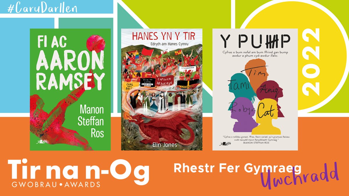 LlyfrauCymru's tweet photo. 🎉Y llyfrau sydd wedi dod i’r brig yng nghategori uwchradd Gwobrau Tir na n-Og 2022 yw:

🔹Fi ac Aaron Ramsey - @ManonSteffanRos 
🔹Hanes yn y Tir - Elin Jones
🔹Y Pump – gol. @ElganRhys

#CaruDarllen #TNNO2022 | @CILIPinWales https://t.co/bHVOymFbKn