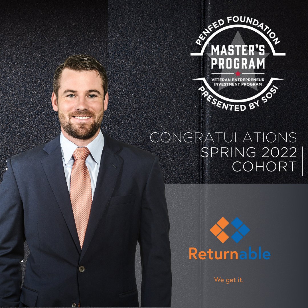 We are proud to announce that Returnable, founded by #marinecorps #veteran Kevin Dougherty, is a member of the Spring 2022 cohort of the Master's Program, presented by SOS International LLC!