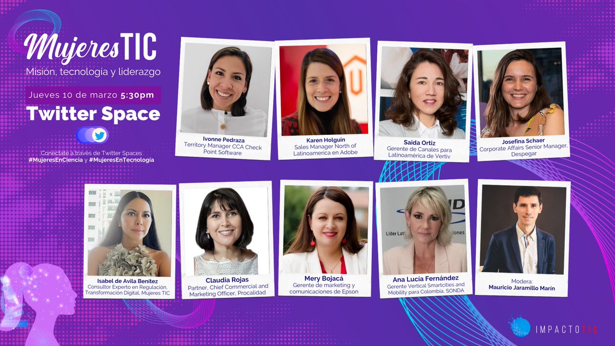 ImpactoTIC's tweet photo. 📣¡HOY! #TwitterSpaces

#8M MujeresTIC: Misión, tecnología y liderazgo

@JosefinaSchaer, @SOSedano, @bojaca_mery, @IvonnneP, @karenholguin, @isacrisdeavila

Modera: @MauricioJaramil 

Únete aquí >> https://t.co/1wANZIguqs https://t.co/JuKu9QBBzy