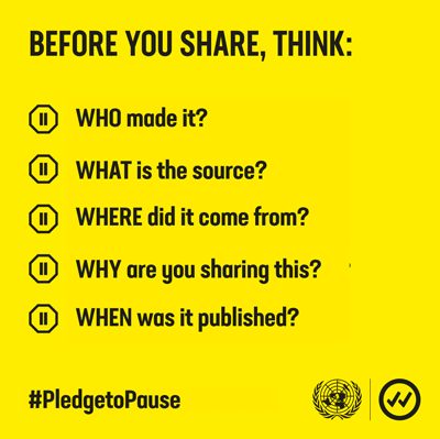 Not everything you see online is true.

Pause and verify what you see before you share or comment. It can make a world of difference. #PledgeToPause