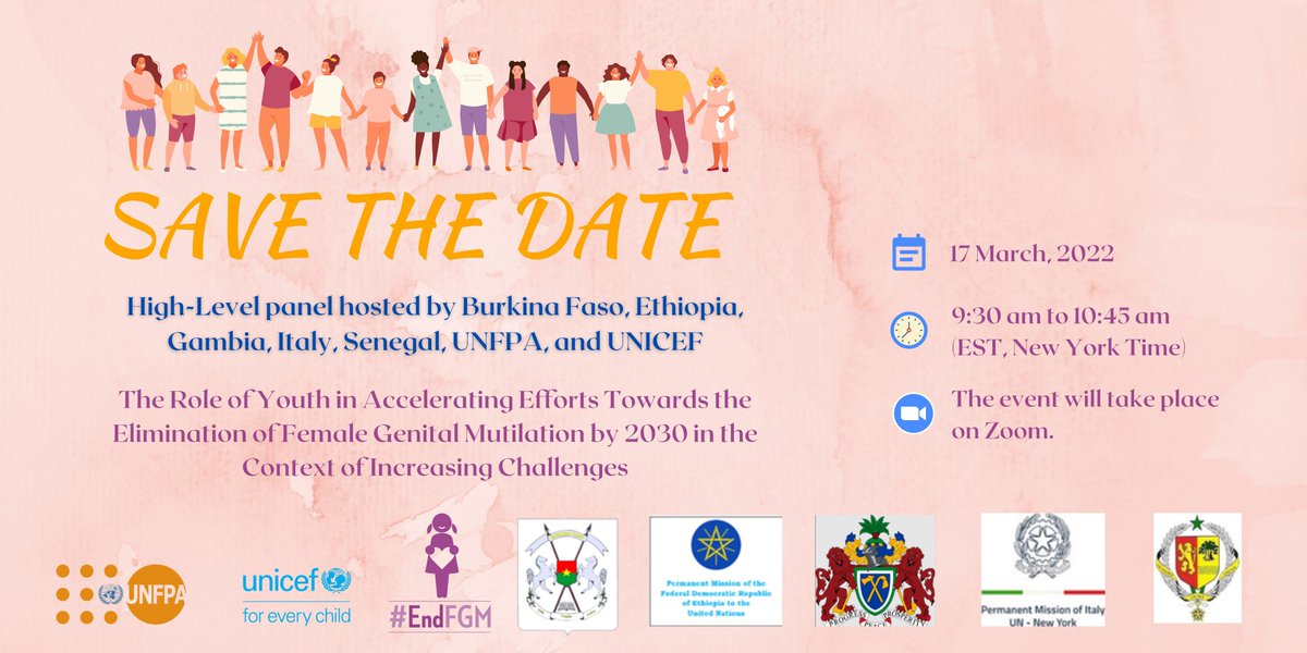 GPtoEndFGM's tweet photo. In partnership with Burkina Faso, Ethiopia, Gambia, @ItalyUN_NY &amp; Senegal, we invite you to attend a high-level panel on the role of youth to accelerate efforts to #EndFGM in the context of increasing challenges.

🗓️17 March 2022 - 9:30AM EST
🔗Register: https://t.co/xj8eWipKnq https://t.co/ercXfBOxYS